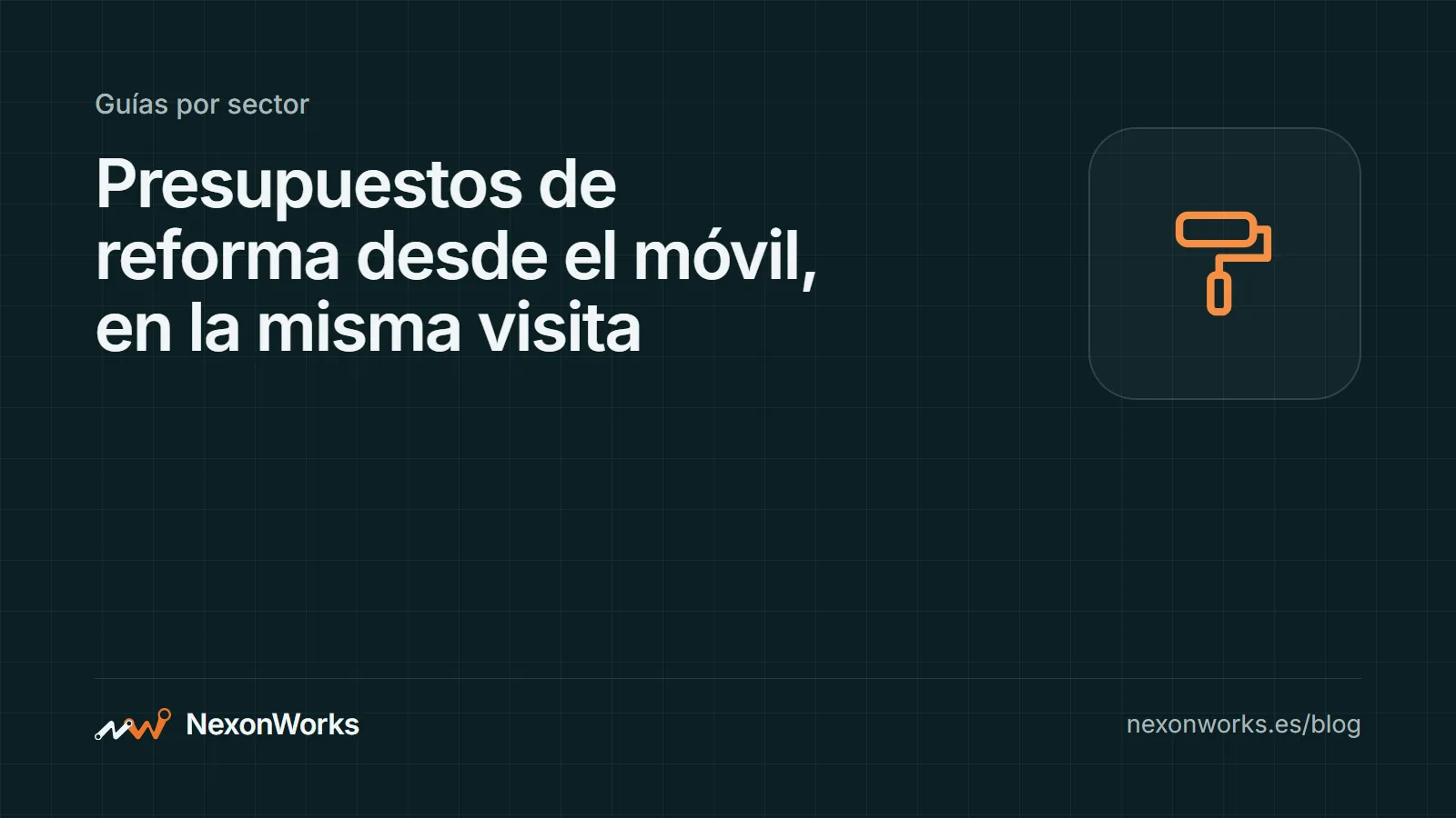 Portada del artículo sobre presupuestos de reforma desde el móvil, enviados en PDF con tu marca